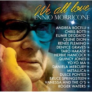 Bild för 'We All Love Ennio Morricone'
