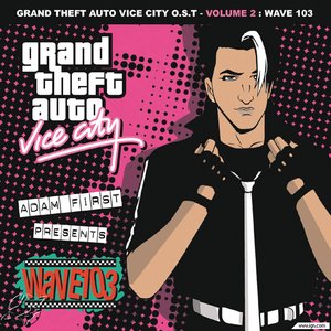 “Grand Theft Auto: Vice City, Volume 2: Wave 103”的封面