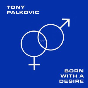 Image for 'Born With A Desire'