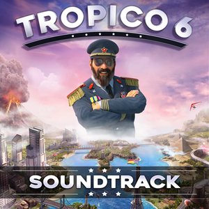 “Tropico 6 - Official Soundtrack”的封面