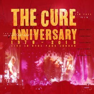 “Anniversary: 1978 - 2018 Live In Hyde Park London”的封面