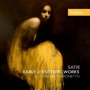 Image for 'Satie: Early & Esoteric Works'