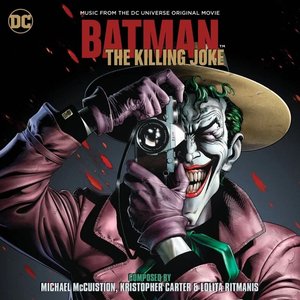 'Batman: The Killing Joke (Music From the DC Universe Original Movie)' için resim