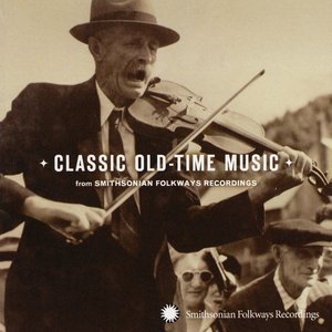 Zdjęcia dla 'Classic Old-Time Music from Smithsonian Folkways'