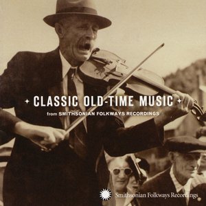 Imagem de 'Classic Old-Time Music from Smithsonian Folkways'