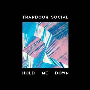 Hold Me Down - Single