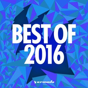 Image for 'Armada Music - Best of 2016'