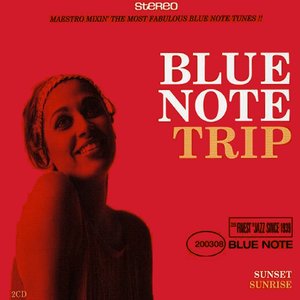 Image for 'Blue Note Trip 2: Sunset/Sunrise'