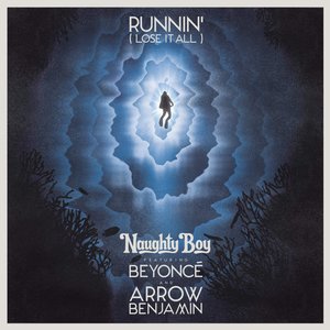 Zdjęcia dla 'Runnin' (Lose It All) [feat. Beyoncé & Arrow Benjamin] - Single'