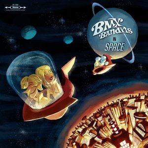 Bild för 'BMX Bandits In Space'