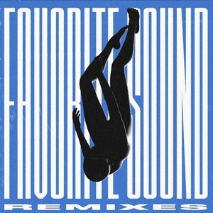 Immagine per 'Favorite Sound (Remixes)'