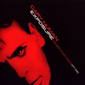 Image for 'Exposure: The Best of Gary Numan 1977-2002'