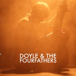 Zdjęcia dla 'Doyle & The Fourfathers'