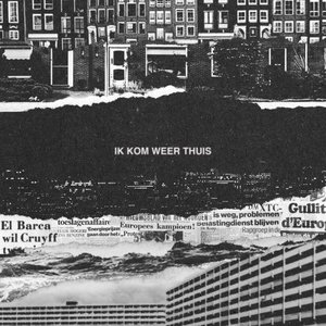 Image for 'Ik Kom Weer Thuis'