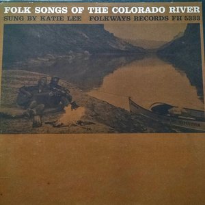 Image for 'Folk Songs of the Colorado River'