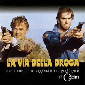 Image for 'La via della droga (The Original Motion Picture Soundtrack)'