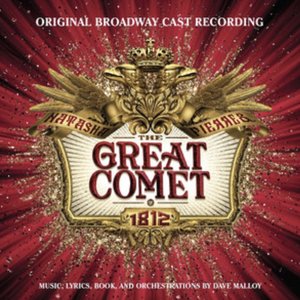 Image for 'Natasha, Pierre & the Great Comet of 1812 (Original Broadway Cast Recording)'