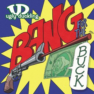 Image for 'Bang For The Buck'