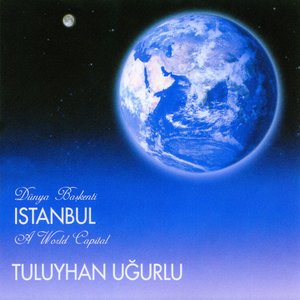 Image for 'Istanbul a World Capıtal'