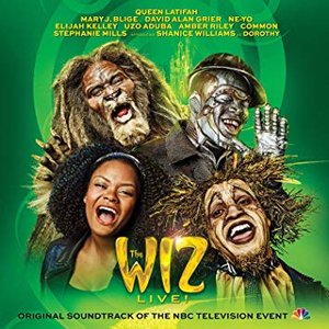 “The Wiz LIVE! Original Soundtrack of the NBC Television Event”的封面