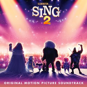 “Sing 2 (Original Motion Picture Soundtrack)”的封面
