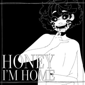 Image for 'Honey I'm Home'