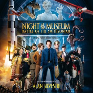Imagem de 'Night At the Museum: Battle of the Smithsonian (Original Motion Picture Soundtrack)'