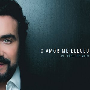 Image for 'O Amor Me Elegeu'