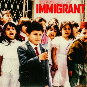 Imagem de 'IMMIGRANT'