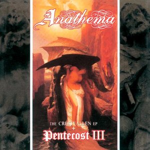 Изображение для 'Pentecost III & The Crestfallen EP'