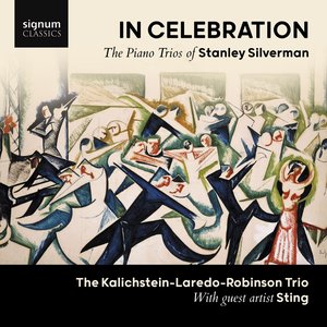 Image for 'In Celebration: The Piano Trios of Stanley Silverman'