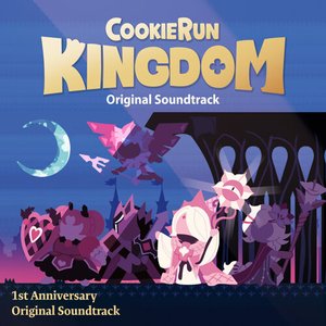 Image for 'Cookie Run: Kingdom OST 1st Anniversary'