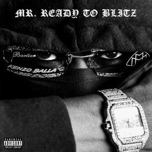 “Mr. Ready To Blitz”的封面