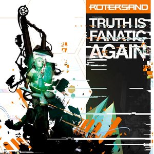 Image for 'Truth Is Fanatic Again'