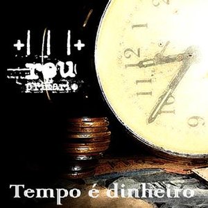 Image for 'Tempo é Dinheiro'