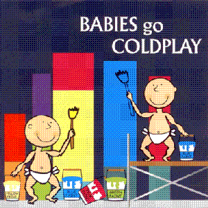 Image for 'Babies go Coldplay'