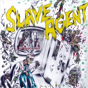 Image for 'Slave Agent'