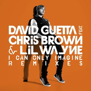 “David Guetta, Chris Brown & Lil Wayne”的封面