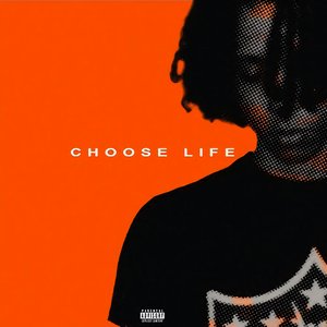 'CHOOSE LIFE'の画像
