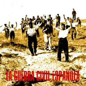 Image for 'La Guerra Civil Española (Remastered)'