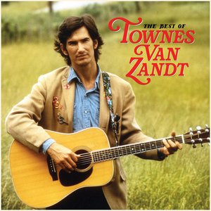 “The Best of Townes Van Zandt”的封面