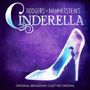 Image for 'Rodgers + Hammerstein's Cinderella (Original Broadway Cast)'