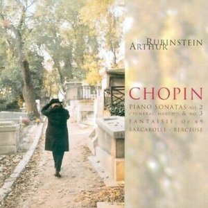 Immagine per 'Rubinstein Collection, Vol. 46: Chopin Sonatas: Funeral March; B Minor Fantasie, Op. 49; Barcarolle, Berceuse'