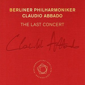 Image for 'Claudio Abbado: The Last Concert'