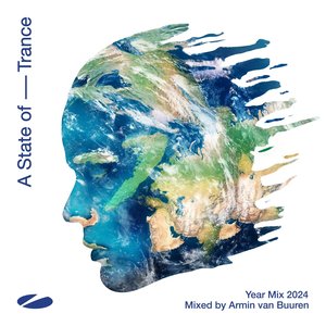 “A State of Trance Year Mix 2024 (Mixed by Armin van Buuren) - Extended Versions”的封面
