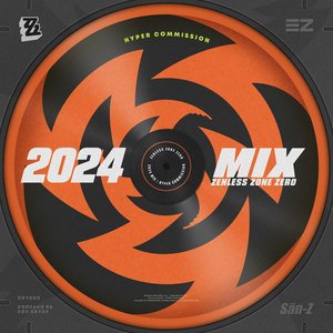 Zdjęcia dla 'Zenless Zone Zero 2024 Mix | Hyper Commission'