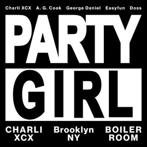 Immagine per 'Boiler Room & Charli XCX Presents: PARTYGIRL'