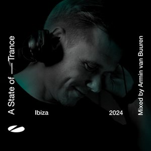'A State of Trance, Ibiza 2024 (Mixed by Armin van Buuren)'の画像