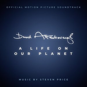 'David Attenborough: A Life on Our Planet (Original Motion Picture Soundtrack)'の画像