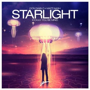 Image for 'Starlight (Could You Be Mine)'